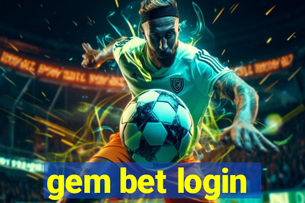 gem bet login